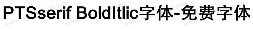 PTSserif BoldItlic字体字体转换